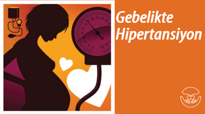 Hamilelikte Hipertansiyon | Op. Dr. Pelin ilbeyi